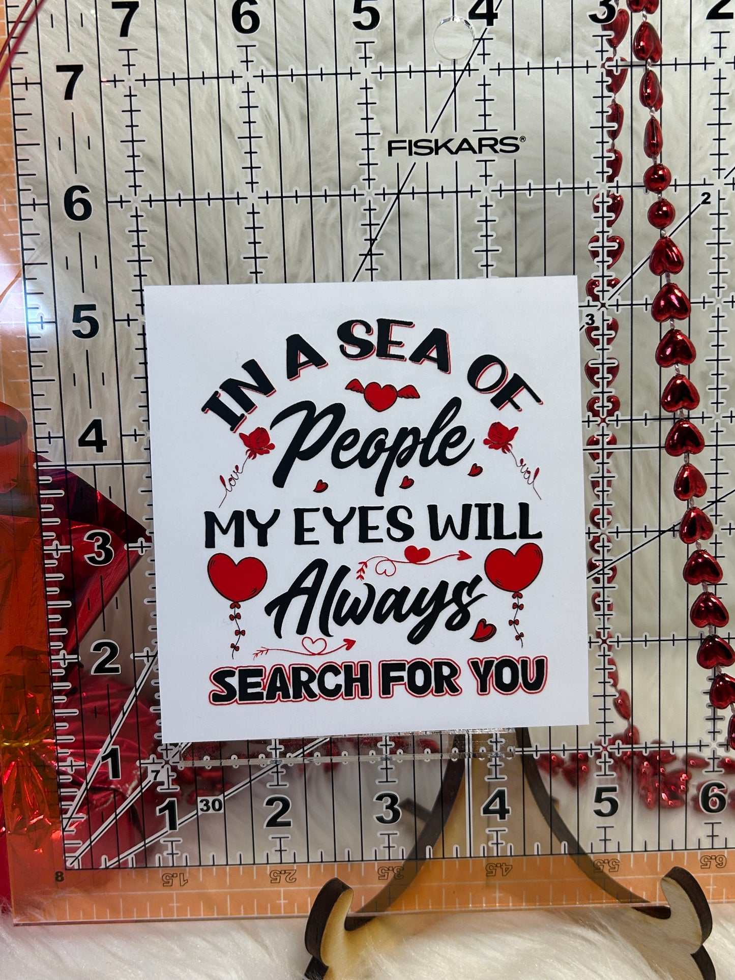 Valentine's "search for you"